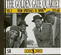 Golden Gate Quartet,the - from Spirituals to Swing Vol.2