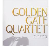 Golden Gate Quartet,the - Our Story