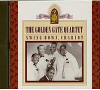 Golden Gate Quartet,the - Swing Down,Chariot