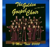 Golden Gospel Choir,the - X-Mas Tour 2000