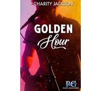 Golden Hour: A Rockstar Romance