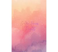 Golden Hour Thoughts: Inspirational Notebook - Cute gift for Women and Girls: Journal, Notebook, Diary, Composition Book