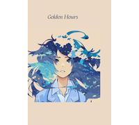 Golden Hours: A Daily Gratitude and Reflection Journal to Brighten Your Morning and Evening Routines