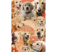 Golden Journal: for the love of golden retrievers
