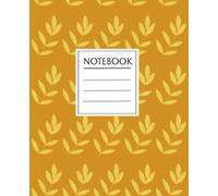 Golden Leaf Composition Notebook - 120 Pages: Earthy Minimalist Lined Journal | 7.5 x 9.25 in | College-Ruled Notebook for Students, Writers & Everyday Use | Perfect Gift for Fall or Nature Lovers