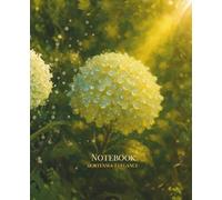 Golden Light Elegance - Hortensia Notebook: Elegant Lined Notebook Inspired by Light, Calm & Morning Dew