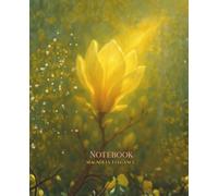 Golden Light Elegance - Magnolia Notebook: Elegant Lined Notebook for Writing, Reflection & Everyday Inspiration