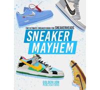 Golden Lion Publications Sneaker Mayhem (Tascabile) Sneaker Mayhem