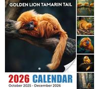 Golden Lion Tamarin Tail Calendar 2026: Colorful Details from an Exotic Primate | Kalender Calendario Calendrier