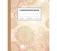 Golden Mandala Composition Book: Elegant Celestial Design | 110 College Ruled Pages | 7.5 x 9.25 | Aesthetic Gold & Beige Notebook for Writing, Journaling, or School