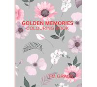 GOLDEN MEMORIES COLOURING BOOK