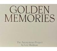 Golden memories. The anonymous project