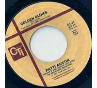 Golden Oldies - Patti Austin 7" 45