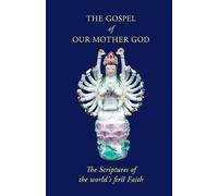 Golden Order The Gospel Of Our Mother God (Tascabile)