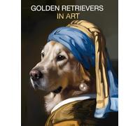Golden Retrievers in Art: Portraits inspired by iconic masterpieces