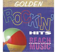 Golden Rockin Hits - Golden Rockin Hits: Beach Musi