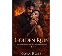 Golden Ruin: A Dark Mafia Billionaire Romance