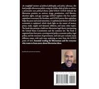 Golden Rule Libertarianism: A Defense of Freedom in Social, Economic, and Legal Policy