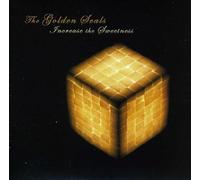 Golden Seals - Increase The Sweetness