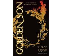 Pierce Brown – Golden Son – Red Rising Series – Copertina rigida