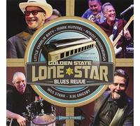 Golden State Lone Star Blues Revue by Mark Hummel (2016-02-01)