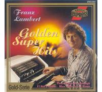 Golden Super Hits - Franz Lambert