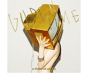 GOLDEN TIME - FLOOD OF CIRCLE
