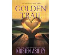 Golden Trail: Volume 3