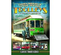 Golden Twilight Of Classic Traction: Trolleys In The 1930s And 1940s