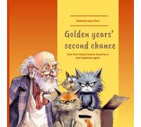 Golden Years' Second Chance: How four lonely hearts found love and happiness again.