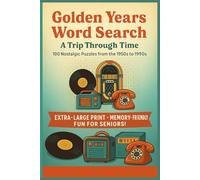 Golden Years Word Search: A Trip Through Time