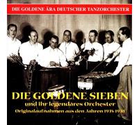 Goldene Sieben,die - & Ihr Legendäres Orchester 19