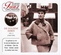 Goldenen Sieben,die - Die Grossen Deutschen Tanzorchester
