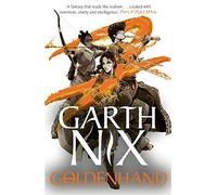 Goldenhand - The Old Kingdom 5: The brand new book from bestselling author