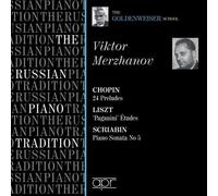 Goldenweiser School: Merzhanov (Chopin: 24 Preludes/ Liszt: 6 Paganini Etudes/ Scriabin: Sonata) by Victor Merzhanov (2009-12-08)