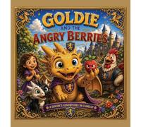 Goldie and the Angry Berries: 2