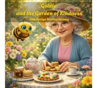 Goldie and the Garden of Kindness