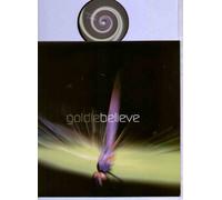 Goldie - Believe
