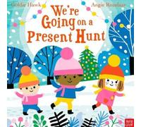Goldie Hawk Angie Rozelaar We're Going on a Present Hunt (Copertina rigida)