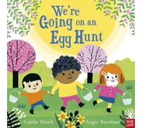 Goldie Hawk We're Going on an Egg Hunt (Copertina rigida) We're Going on a . . .