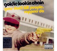 Goldie Lookin Chain - Guns Don'T Kill, Rappers Do [Edizione: Regno Unito]