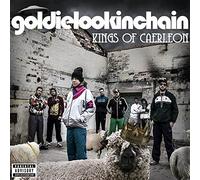 Goldie Lookin Chain - Kings Of Caerleon