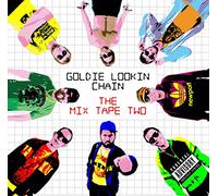 GOLDIE LOOKIN CHAIN - MIX TAPE TWO