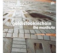 Goldie Lookin Chain - The Manifesto