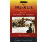 Goldie Morgentaler C The Tree of Life Bk. 2; From the depths I call (Tascabile)