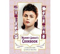Goldie Newell Mummy Sarah's Cookbook (Copertina rigida)