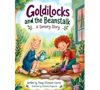 Goldilocks and the Beanstalk: A Sensory Story