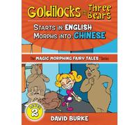 GOLDILOCKS AND THE THREE BEARS: Starts in ENGLISH / Morphs Into CHINESE