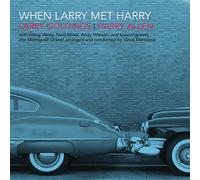 Goldings, Larry - When Larry Met Harry
