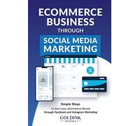 Goldink Books E-Commerce Business through Social Media Marketing (Tascabile)
